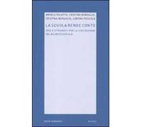 La scuola rende conto. Idee e strumenti per la costruzione del bilancio sociale