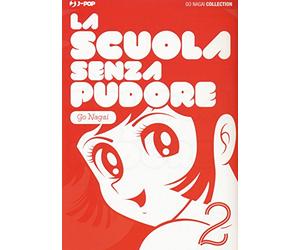 La scuola senza pudore (Vol. 2)
