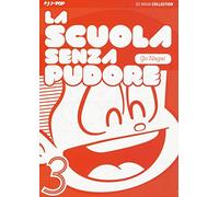 La scuola senza pudore (Vol. 3)