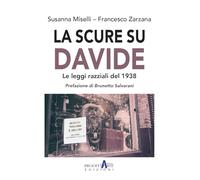 La scure su Davide. Le leggi razziali del 1938