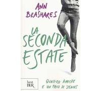 La seconda estate. Quattro amiche e un paio di jeans