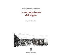 La seconda forma del sogno