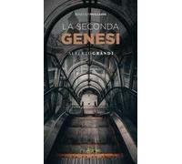 La seconda genesi