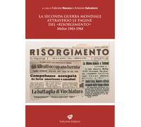 La seconda guerra mondiale attraverso le pagine del «Risorgimento». Molise...
