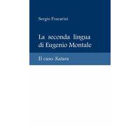 La seconda lingua di Eugenio Montale