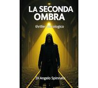 LA SECONDA OMBRA
