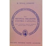 La seconda orazione contro Catilina. Versione interlineare