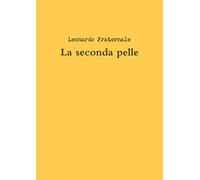 La seconda pelle