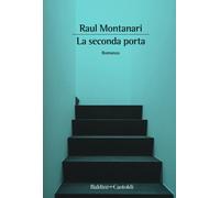 La seconda porta - Montanari Raul