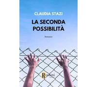 La seconda possibilità