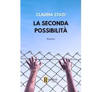 La seconda possibilità