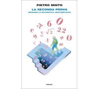 La seconda prova. Imparare la matematica, vent’anni dopo
