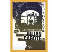La seconda vita di Julian Cabote