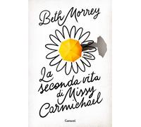 La seconda vita di Missy Carmichael