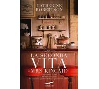 La seconda vita di Mrs. Kincaid