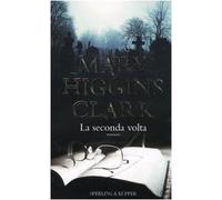 La seconda volta