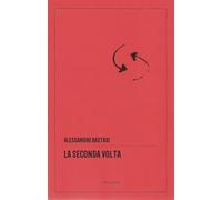 La seconda volta