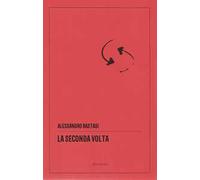 La seconda volta