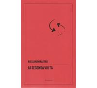 La Seconda Volta - [Divergenze]