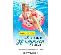 La Seconde Lune De Miel Libertine: Deuxième Lune De Miel En Solo - Version complète