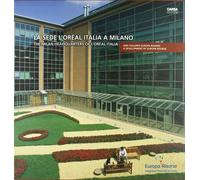 La sede L'Oréal Italia a Milano - [Carsa]
