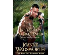 La séduction du Highlander: Romance historique écossaise: 3