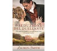 La Seduzione del Duellante