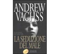 La seduzione del male
