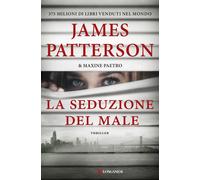 La seduzione del male - Patterson James