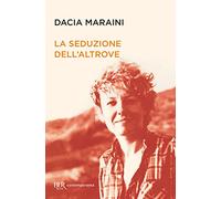 La seduzione dell'altrove