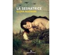 La segnatrice