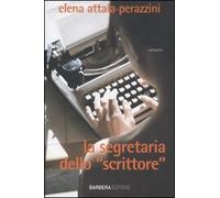 La segretaria dello «scrittore»