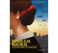 La segretaria di Churchill - MacNeal Susan Elia