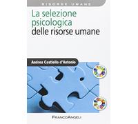La selezione psicologica delle risorse umane