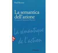 La semantica dell'azione. Nuova ediz.
