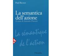 La semantica dell'azione. Nuova ediz. [Paperback] [Jan 26, 2017] Ricoeur, Paul a
