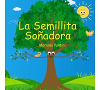 La Semillita Soñadora