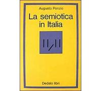 La semiotica in Italia. Fondamenti teorici