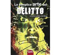 La semplice arte del delitto