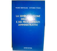 La semplificazione delle leggi e dei procedimenti amministrativi