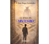 LA SENDA DEL MINOTAURO