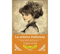 La señora Dalloway | Spanish Version of Mrs. Dalloway