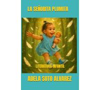LA SEÑORITA PLUMITA: LITERATURA INFANTIL
