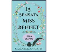 La sensata Miss Bennet (Letra Grande): Una variación de Orgullo y Prejuicio