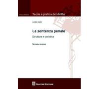 La sentenza penale. Struttura e casistica