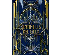 La Sentinella del Gelo