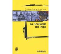 La sentinella del papa