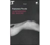La separazione del maschio