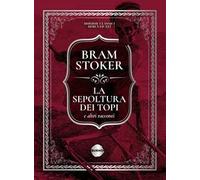 La sepoltura dei topi e altri racconti