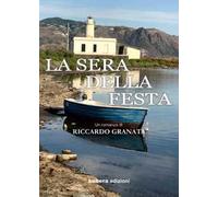 La sera della festa